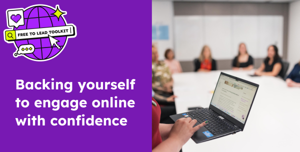Purple background with a logo in the top left corner saying "Free to Lead Toolkit". The logo is a globe with pixelated emojis of a heart, speech bubble, star, and computer mouse icon. In the left bottom hand corner, there is text saying "Free to lead: backing yourself to engage online with confidence." On the right is an image of a woman holding a laptop while standing in front of a room of blurred out people.